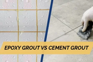 The difference between epoxy-based grout and cement-based grout تفاوت گروت پایه اپوکسی با گروت پایه سیمانی